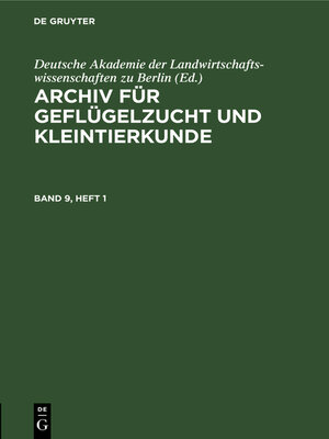 cover image of Archiv für Geflügelzucht und Kleintierkunde. Band 9, Heft 1